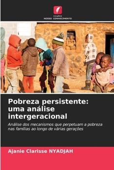 Paperback Pobreza persistente: uma análise intergeracional [Portuguese] Book