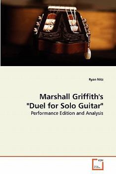 Paperback Marshall Griffith's "Duel for Solo Guitar" Book
