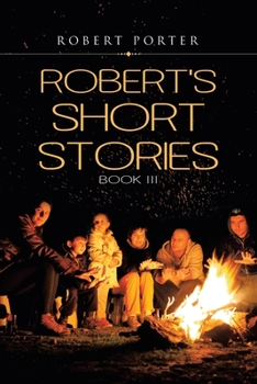 Paperback Robert's Short Stories: Book Iii Book