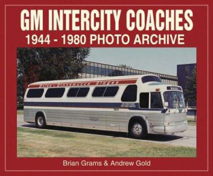 Paperback GM Intercity Coaches 1944-1980 Photo Archive Book