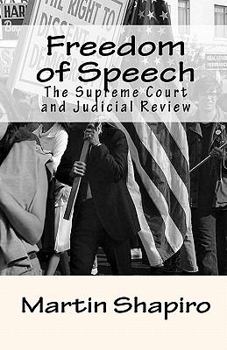 Paperback Freedom of Speech: The Supreme Court and Judicial Review Book