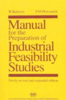 Paperback Manual for the Preparation of Industrial Feasibility Studies Book