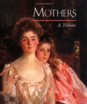 Hardcover Mothers: A Tribute Book