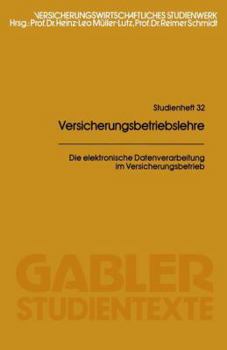 Paperback Die Elektronische Datenverarbeitung Im Versicherungsbetrieb [German] Book