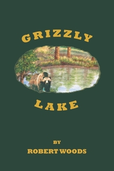 Paperback Grizzly Lake Book