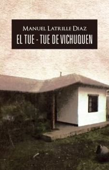 Paperback El Tue - Tue de Vichuquen [Spanish] Book