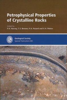 Hardcover Petrophysical Properties of Crystaline Rocks Book