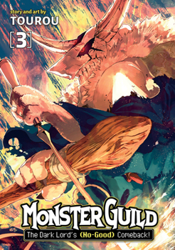 Paperback Monster Guild: The Dark Lord's (No-Good) Comeback! Vol. 3 Book