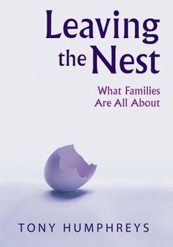 Paperback Leaving the Nest: What Families Are All about Book