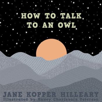 Paperback How to Talk to an Owl Book