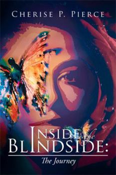Paperback Inside the Blindside: The Journey Book