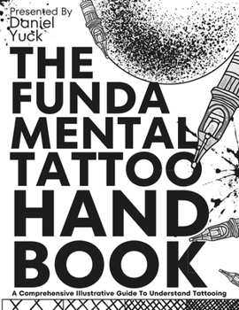 Paperback The Fundamental Tattoo Handbook Book