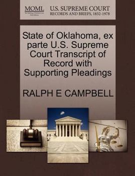 State of Oklahoma, ex parte U.S. Supreme Court Transcript of Record with Supporting Pleadings