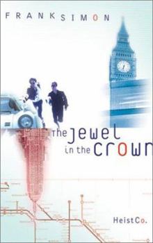 The Jewel in the Crown - Book #1 of the SecurityCheck, Inc.