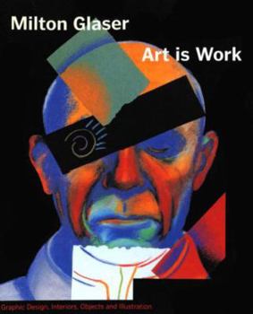 Paperback Art Is Work: Graphic Design, Interiors, Objects and Illustrations Book