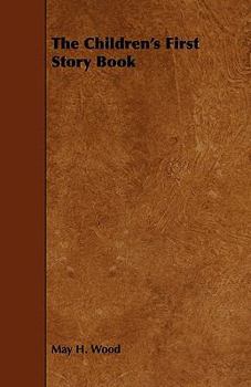 Paperback The Children's First Story Book