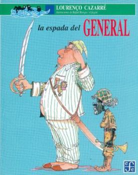 Paperback La espada del general/ The General's Sword (Spanish Edition) [Spanish] Book