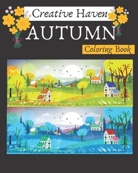 Paperback Creative Haven Autumn Coloring Book: Stress Relieving Coloring Book for adults Book