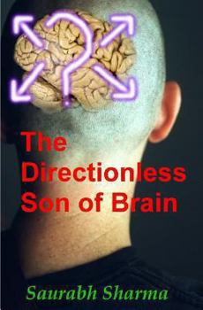 Paperback The Directionless Son of Brain Book