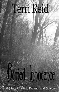 Paperback Buried Innocence - A Mary O'Reilly Paranormal Mystery - Book Thirteen Book