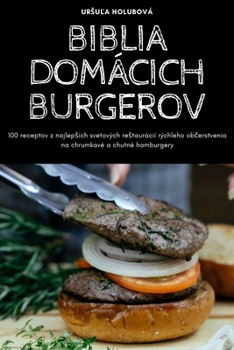Paperback Biblia Domácich Burgerov [Slovak] Book