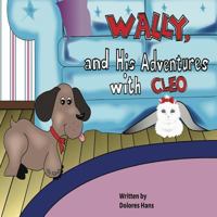 Wally and His Adventures with Cleo 1987675568 Book Cover