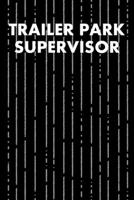 Trailer Park Supervisor: Guitar Tab Notebook 6x9 120 Pages 1691068594 Book Cover