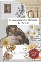 The Encyclopedia of a Personality: For The E.P. B0C6C1KMK9 Book Cover