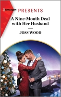 A Nine-Month Deal with Her Husband 1335593144 Book Cover