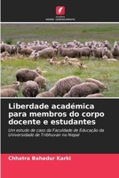 Liberdade académica para membros do corpo docente e estudantes (Portuguese Edition) 6208602947 Book Cover