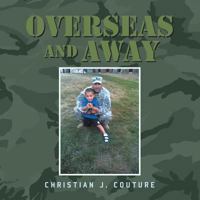 OverSeas and Away 1491847980 Book Cover