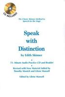 Speak With Distinction: 75 Minute Audio Practice Cd And Booklet 1557837244 Book Cover