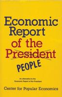 Economic Report of the People: An Alternative to the Economic Report of the President 0896083152 Book Cover