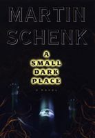 A Small Dark Place 0345430476 Book Cover