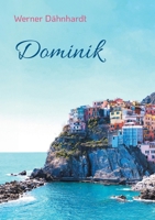Dominik (German Edition) 3759760414 Book Cover