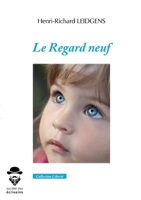 Le Regard neuf (French Edition) 2342366566 Book Cover