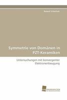 Symmetrie Von Domanen in Pzt-Keramiken 3838124367 Book Cover