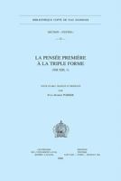 La Pensee Premiere a la Triple Forme (NH XIII, 1) 9042917946 Book Cover