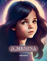 A Menina que tinha medo de usar o seu Poder (Portuguese Edition) B0F2436SHG Book Cover