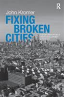 Fixing Broken Cities 0415800994 Book Cover