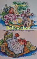 R?kmackan: Hur kunde en socionom bli uteliggare? 9180078486 Book Cover