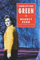 Deadly Echo 0727874489 Book Cover