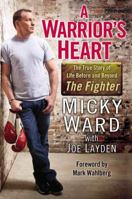 A Warrior's Heart 0425247554 Book Cover
