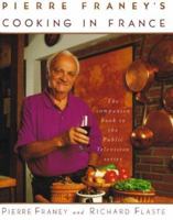 Pierre Franey's Cooking In France 0679431578 Book Cover