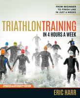 Triathlon Training in Four Hours a Week 1579547486 Book Cover