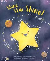 Shine, Star, Shine! A little star's journey to find her own light B0GVGLRPSP Book Cover