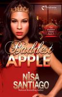 Baddest Apple - The Baddest Chick 7 1620781026 Book Cover