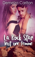 La Rock Star Veut une Femme (Romance Île Resort) (French Edition) B0F1QRWDYM Book Cover