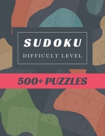 Sudoku Difficult Level: Sudoku Activity Book Puzzles Hard for Smart Adults People, Over 500 Puzzles for Everyone With Solutions B08YQR69T7 Book Cover