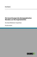 Die Auswirkungen des demographischen Wandels auf die Kapitalmärkte 3656057532 Book Cover